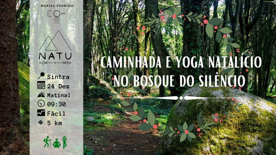 Caminhada e Yoga Natalício no Bosque do Silêncio | Sintra