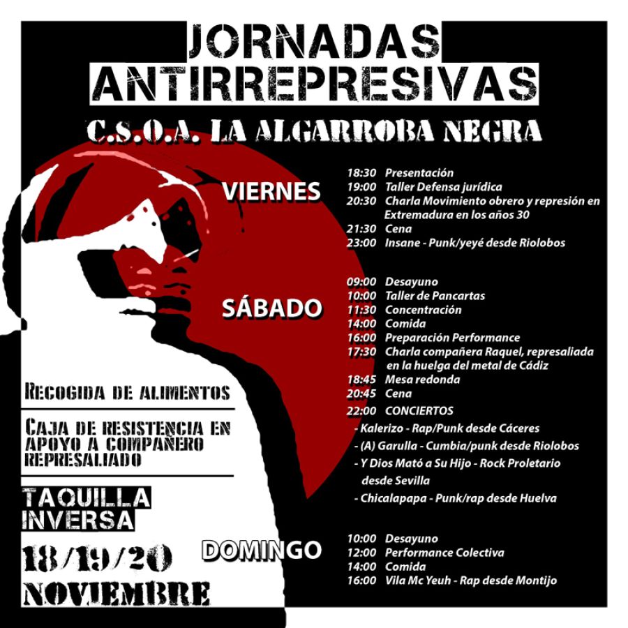 JORNADAS ANTIRREPRESIVAS c.s.o.a  LA ALGARROBA NEGRA 
