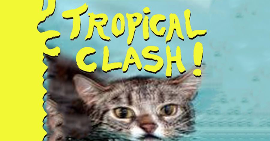 Tropical Clash