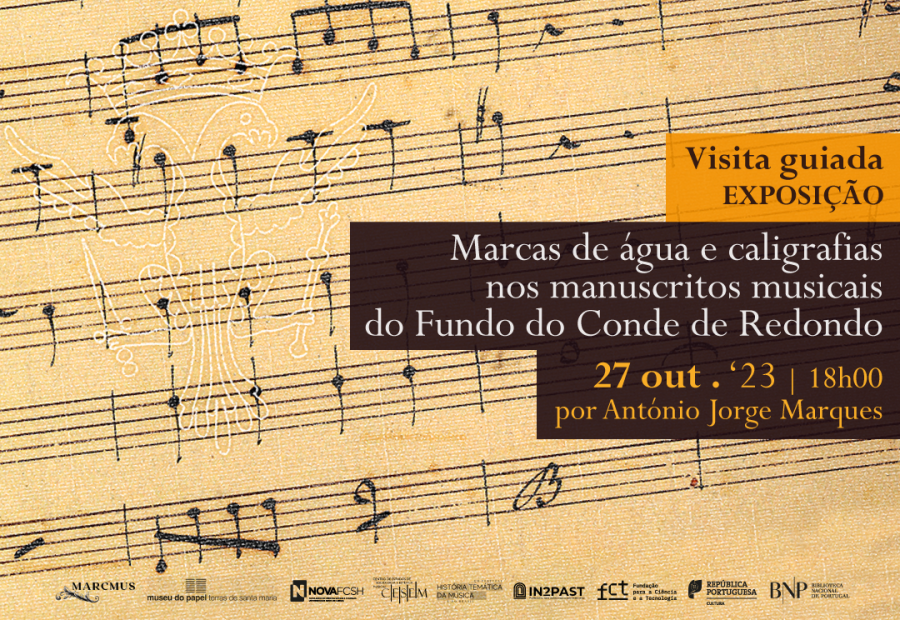 Visita guiada à exposição Marcas de água e caligrafias nos manuscritos musicais do Fundo do Conde de Redondo