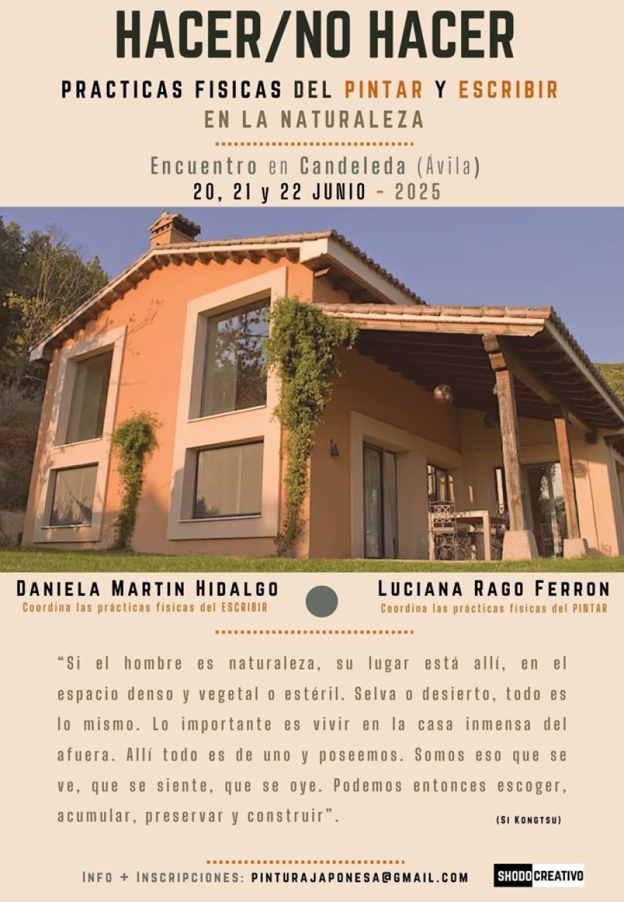 HACER/NO HACER. Prácticas físicas del pintar y escribir en la naturaleza