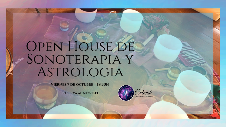 Open House de Sonoterapia y Astrología