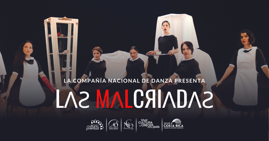 Las Malcriadas. Compañía Nacional de Danza