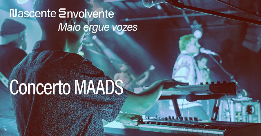 Concerto MAADS | Nascente Envolvente