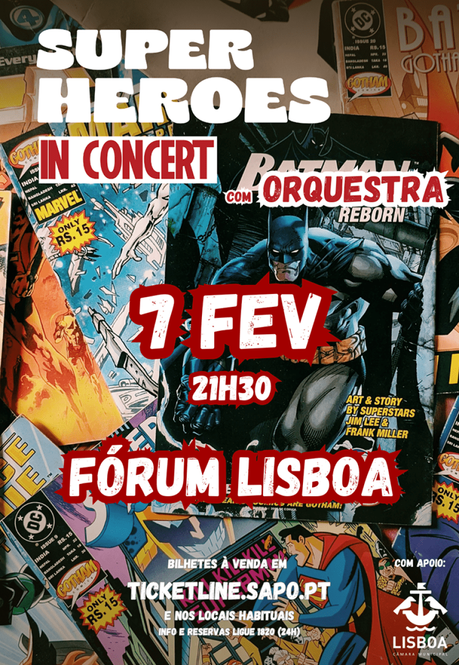 Super Heroes In Concert Um Espetáculo Épico com uma Missão Solidária Junte-se a nós e seja um herói por um dia!