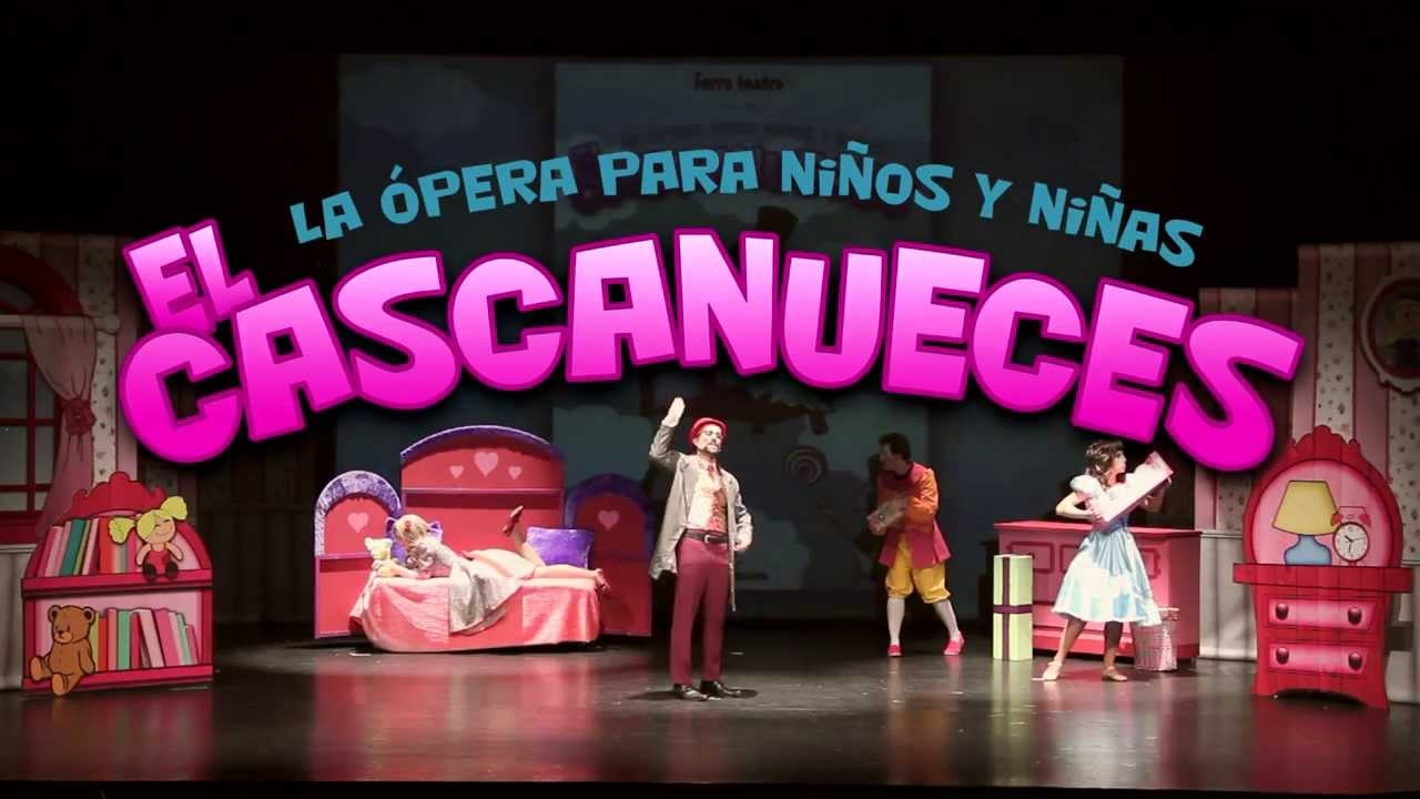 EL CASCANUECES, ÓPERA PARA NIÑOS de Ferro Teatro.