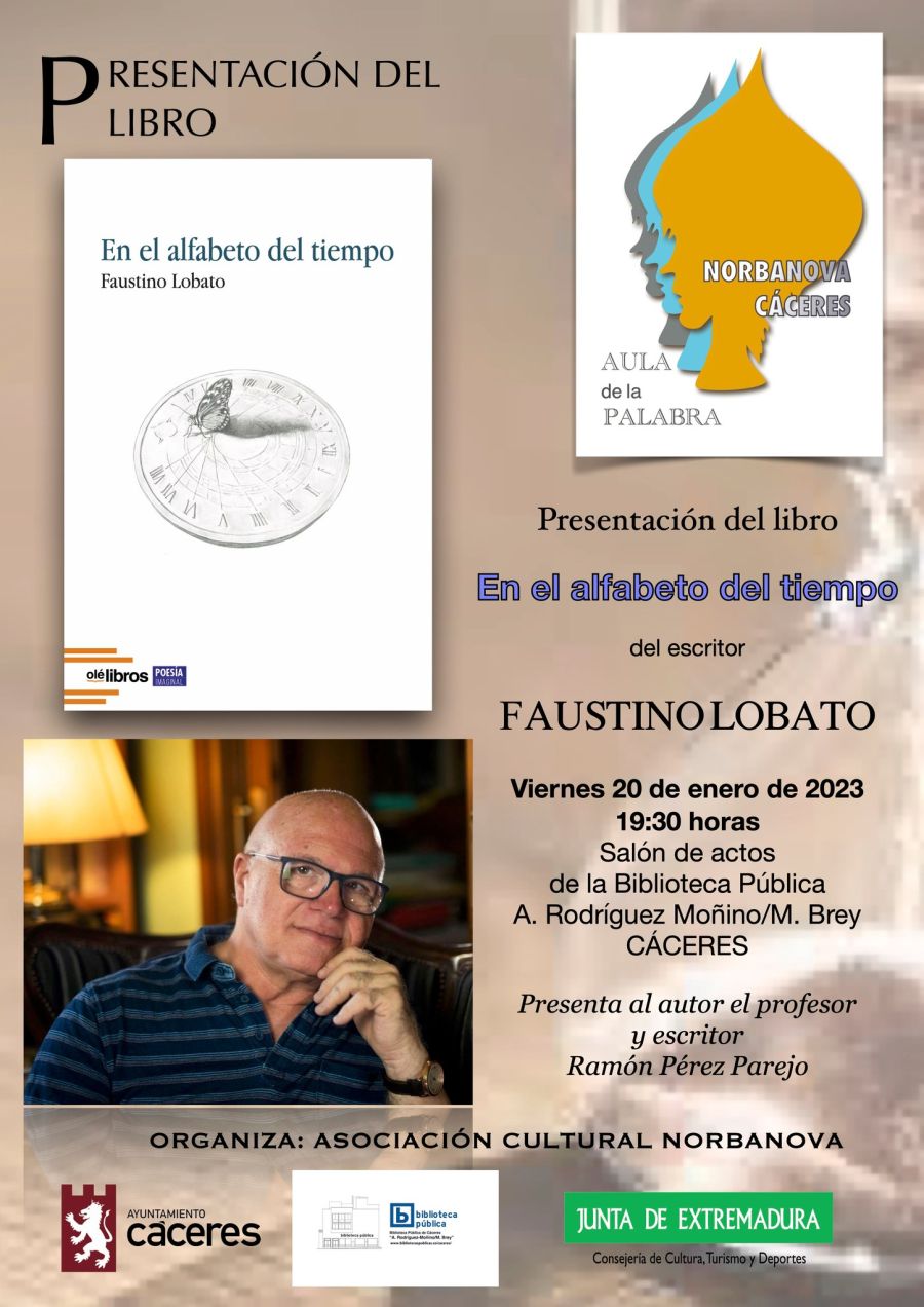 Presentación del libro 'EN EL ALFABETO DEL TIEMPO' de Faustino Lobato