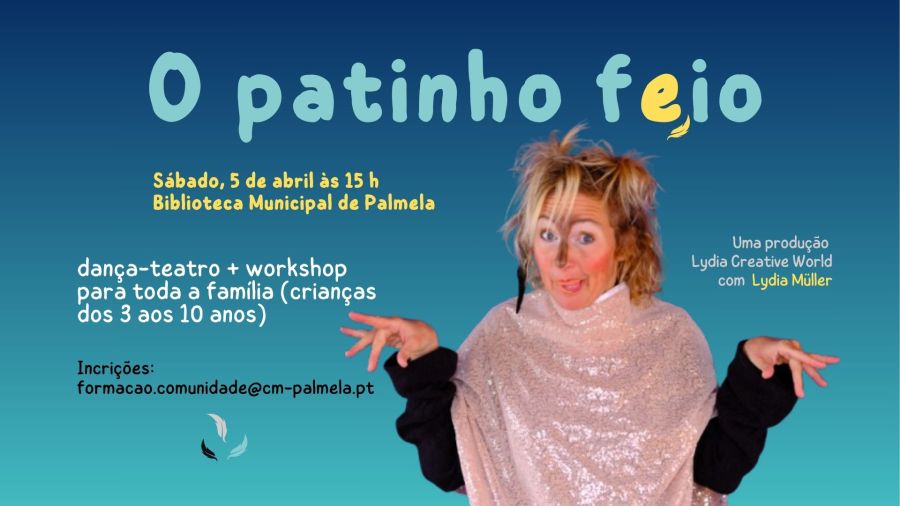 O Patinho Feio - performance seguida de workshop