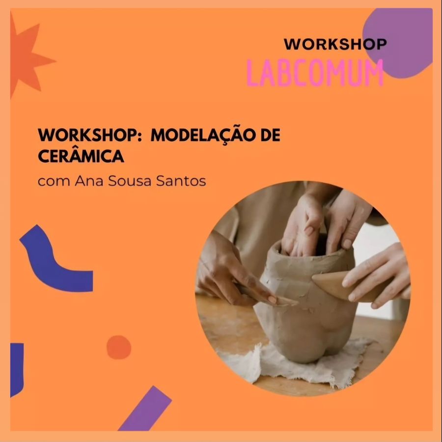 Workshop Modelação de Cerâmica 