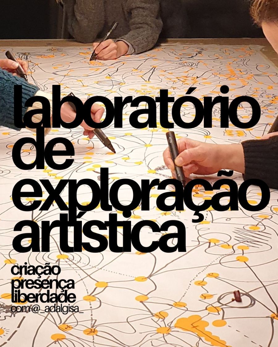 LABORATÓRIO DE EXPLORAÇÃO ARTÍSTICA - todas as terças-feiras, um tema novo para explorar a criatividade em liberdade, expressão e descoberta, com @_adalgisa_