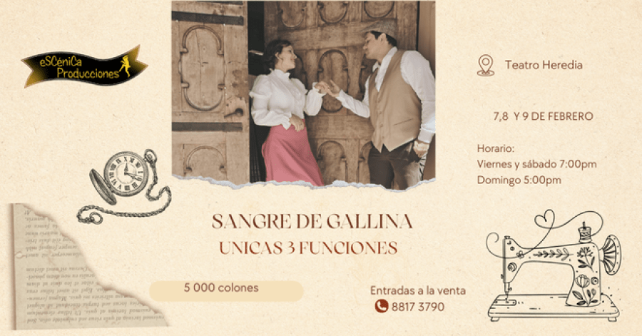 Sangre de Gallina. Escénica Producciones