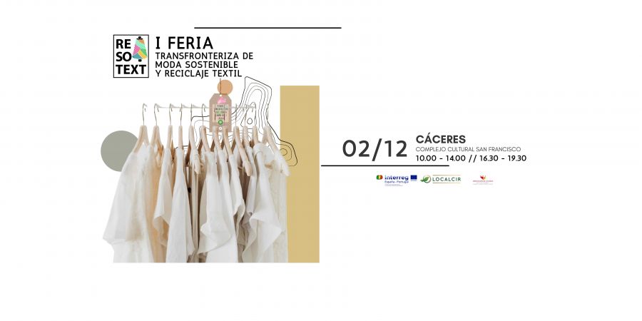 RESOTEXT. I Feria Transfronteriza de Moda Sostenible y Reciclaje Textil