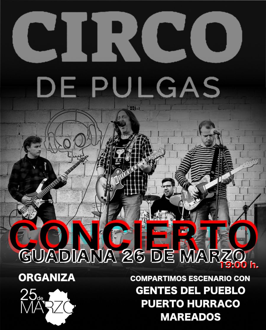 Concierto de Circo de Pulgas (Festival en Guadiana)