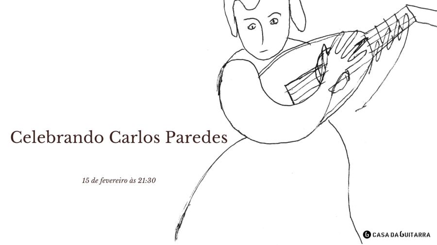 Celebrando Carlos Paredes | Concerto de Entrada Livre