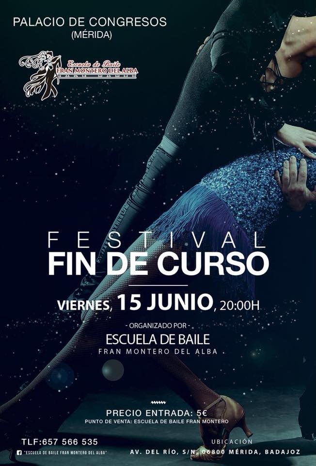 Festival Fin de Curso Escuela de Baile Fran Montero