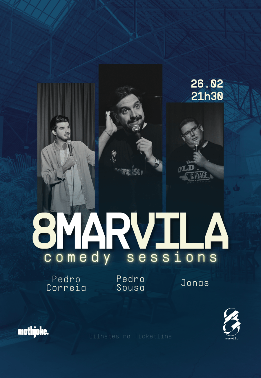 8Marvila Comedy Sessions - 26 fev