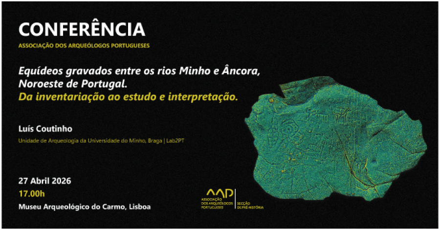 Conferência - Equídeos gravados entre os rios Minho e Âncora, Noroeste de Portugal