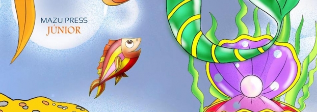 Lançamento do conto infanto-juvenil 'MarErvilha - A sereia pequena ervilha do mar', com animação pelas Marias Catrapumbas