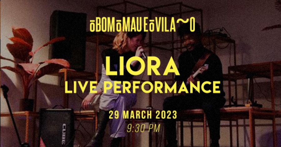 Liora | Live Performance @ O Bom o Mau e o Vilão