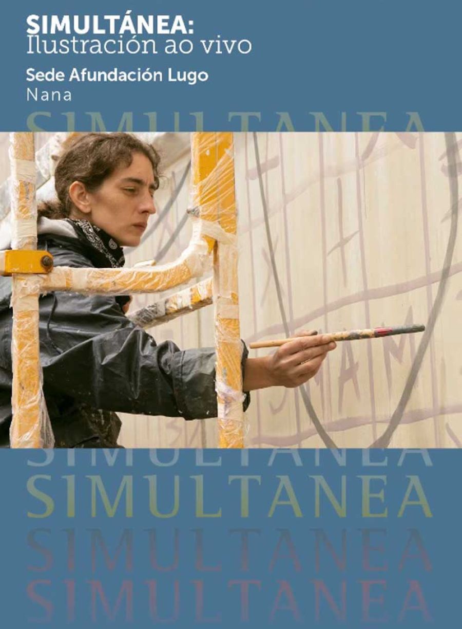 SIMULTÁNEA | NANA - Sesión de debuxo ao vivo