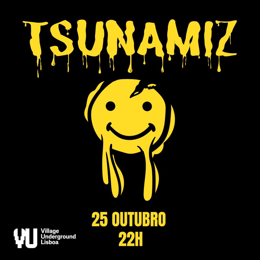 Tsunamiz no Village Underground