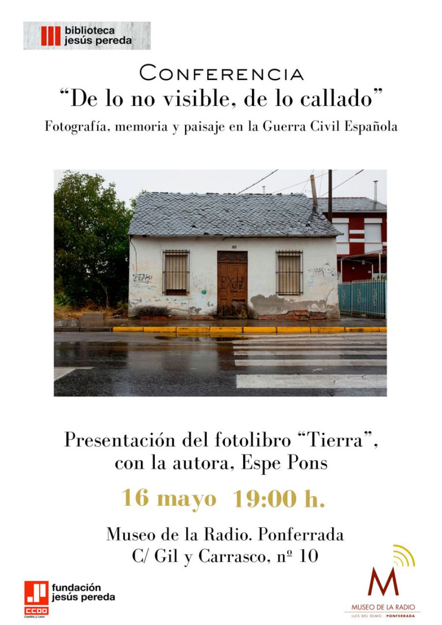 Conferencia Fotografía, memoria y paisaje en la Guerra Civil Española.