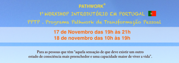 Pathwork® - 1º Workshop Introdutório em Portugal