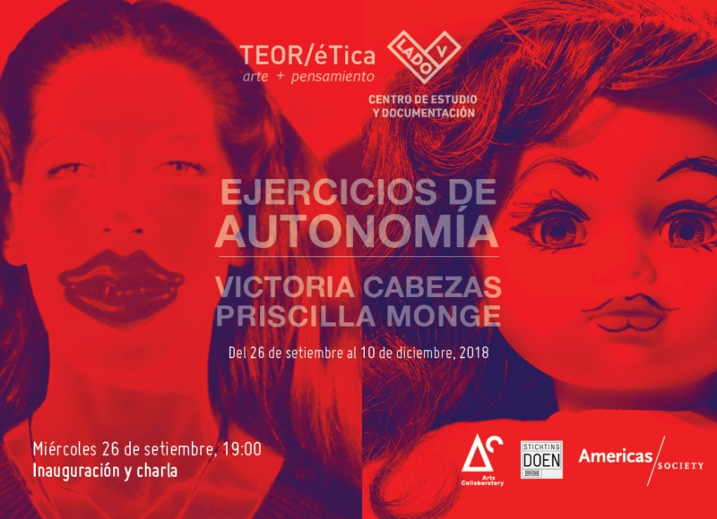 Inauguración. Ejercicios de autonomía. Victoria Cabezas y Priscilla Monge. Experimental
