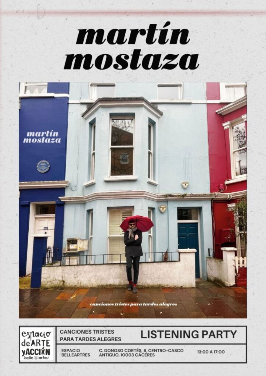 Listening Party Martín Mostaza - 'Canciones tristes para tardes alegres'