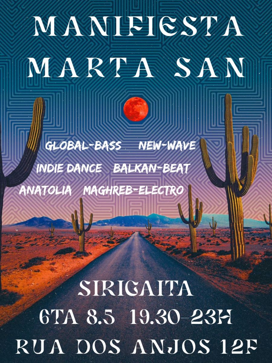 Marta San & DJ Manifiesta (Oriental / Global-Bass / Música do Mundo)
