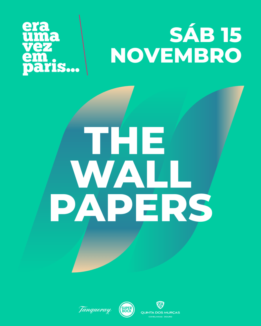 The Wallpapers @ Era uma vez em Paris