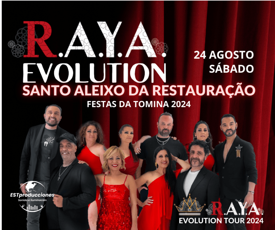 Concerto R.A.Y.A. / RAYA EVOLUTION - SANTO ALEIXO DA RESTAURAÇÃO - 24 AGOSTO 2024