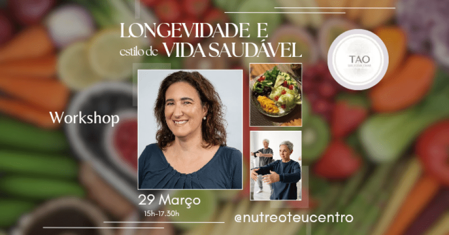 Longevidade e estilo de Vida Saudável Workshop