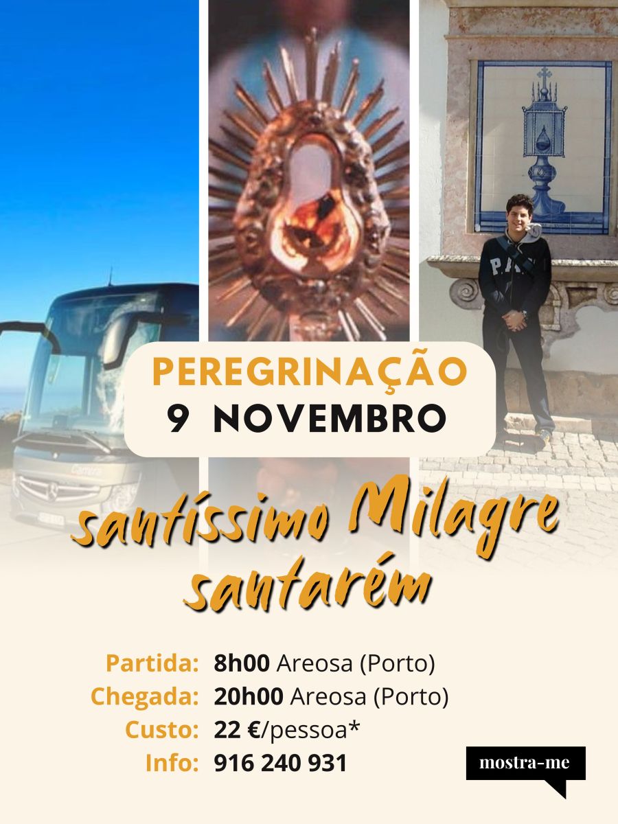 Peregrinação Igreja do Santíssimo Milagre 