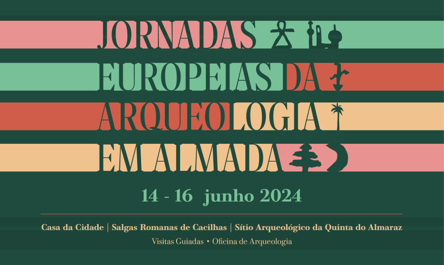 Jornadas Europeias da Arqueologia em Almada 2024