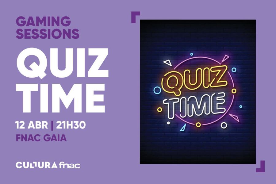 Quiz Time na FNAC Gaia