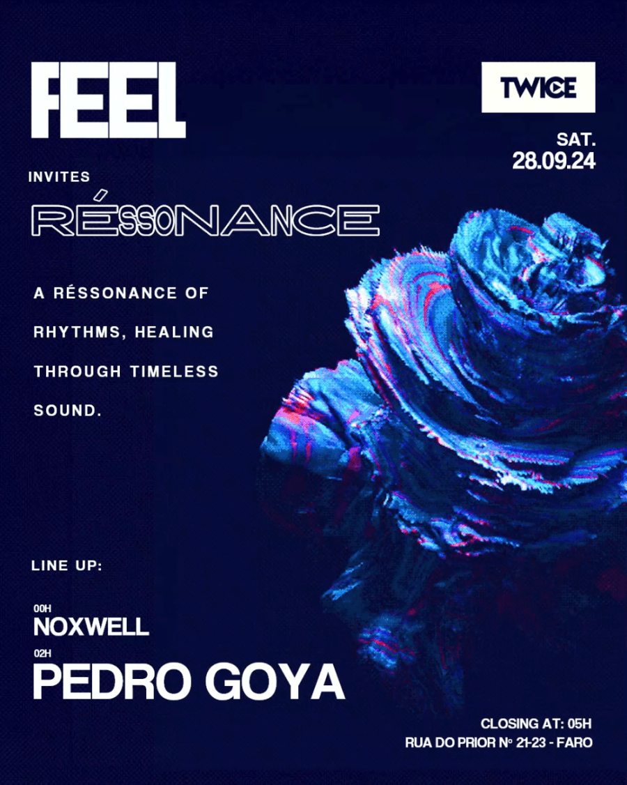 Réssonance by FEEL w/ Pedro Goya (DJ/Producer)