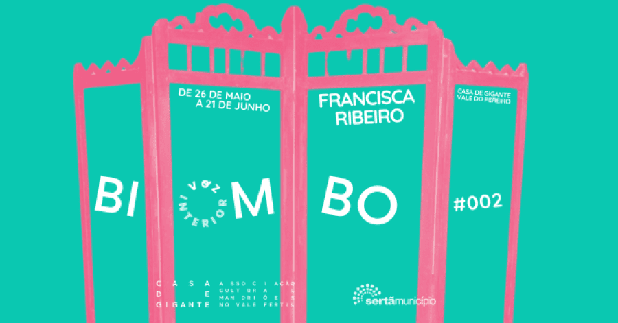 BIOMBO (002) FRANCISCA RIBEIRO / 26 de Maio – 21 de Junho