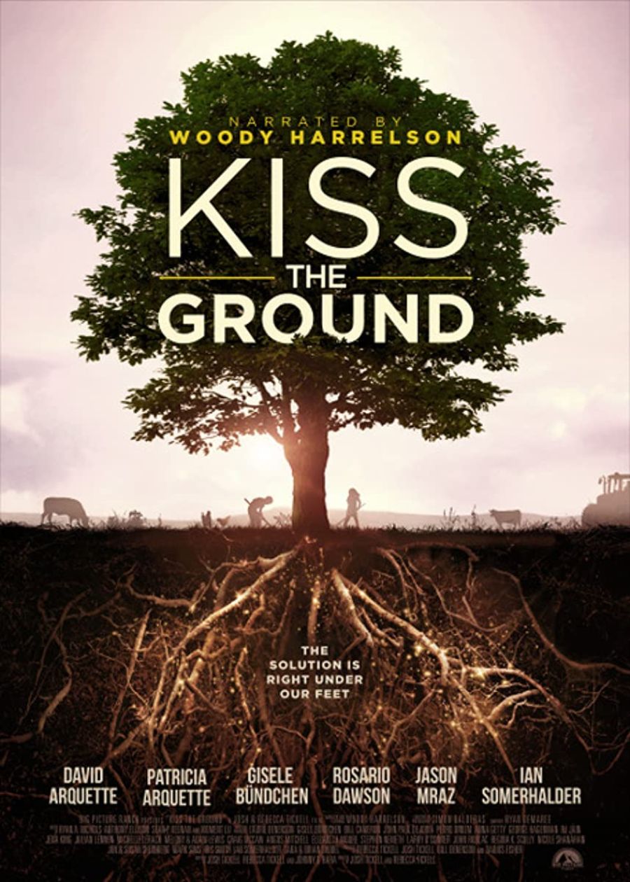 Documentário 'Kiss the Ground - Solo Fértil'