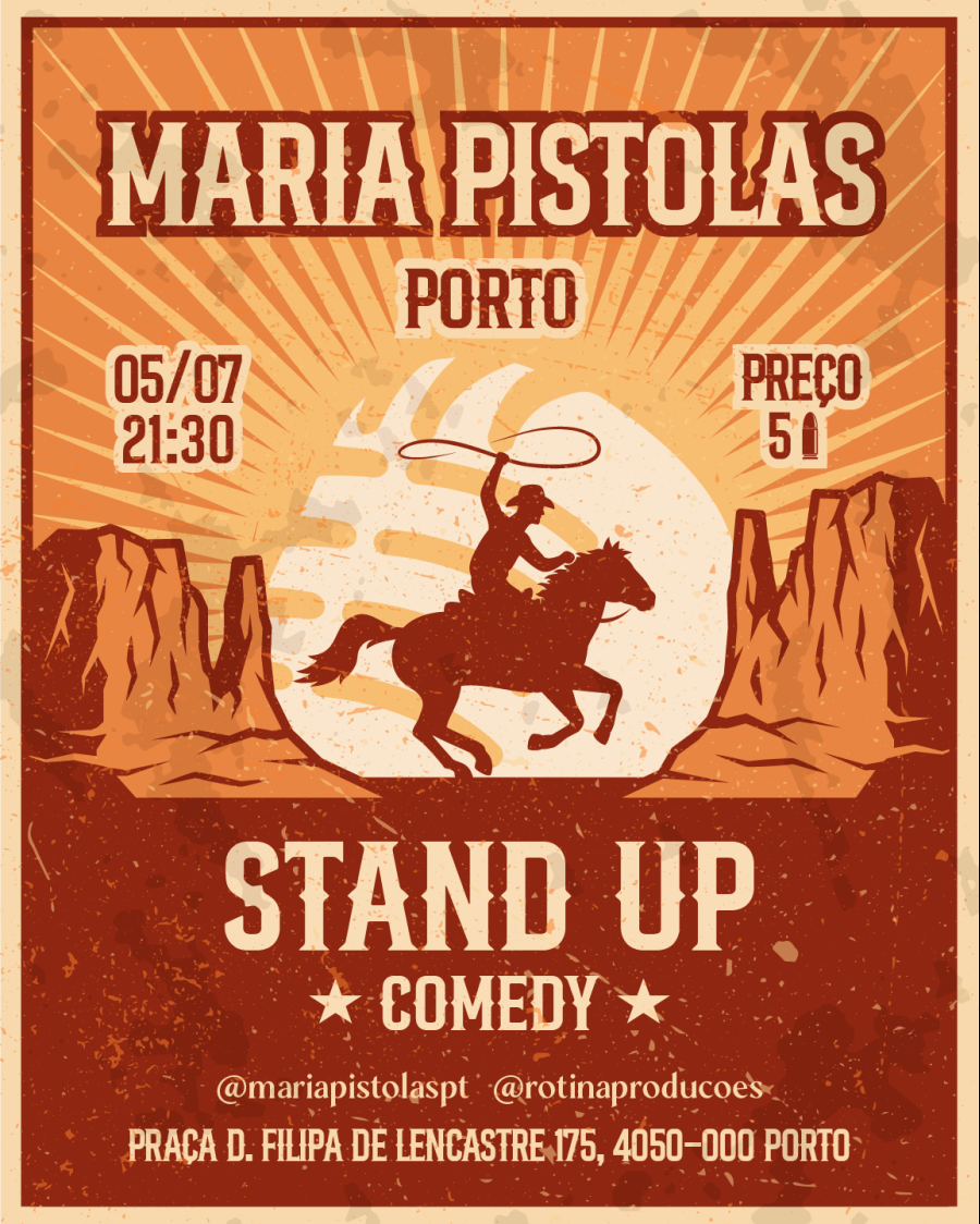 Maria Pistolas Comedy Session 5/Julho