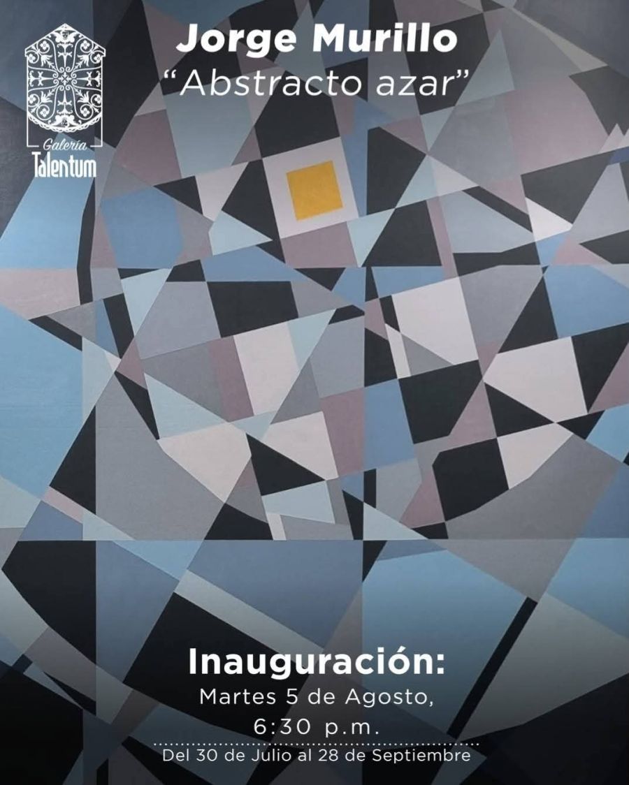 Inauguración. Abstracto Azar. Jorge Murillo