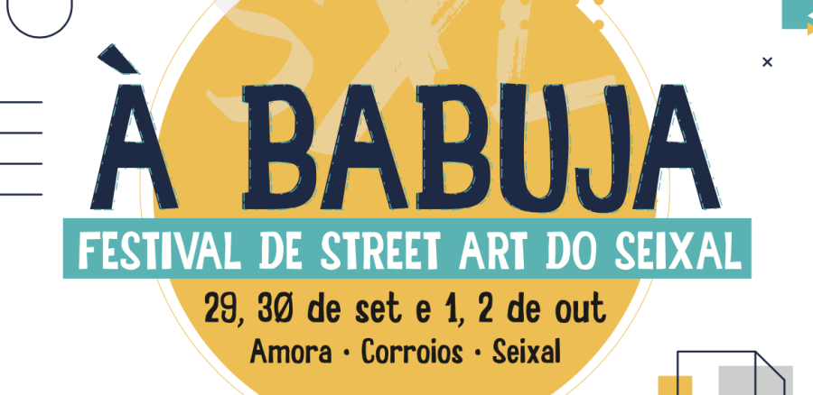 À BABUJA - Festival de Street Art do Seixal