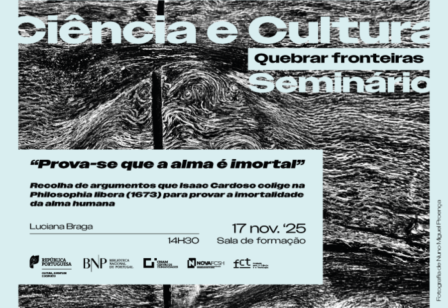 CICLO DE SEMINÁRIOS | Ciência e Cultura. Quebrar fronteiras: «Prova-se que a alma é imortal» (...)