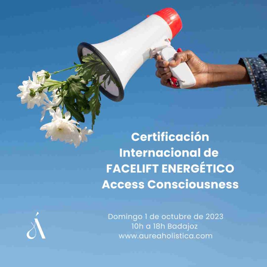 Certificación Internacional de Facelift Energético de Access Consciousness Badajoz Extremadura España