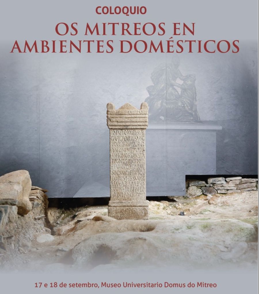 Coloquio 'Os mitreos en ambientes domésticos'