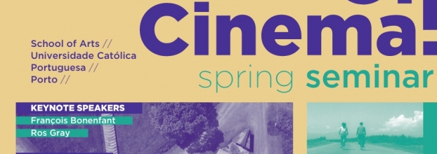 On Cinema x Spring Seminar | Escola das Artes 