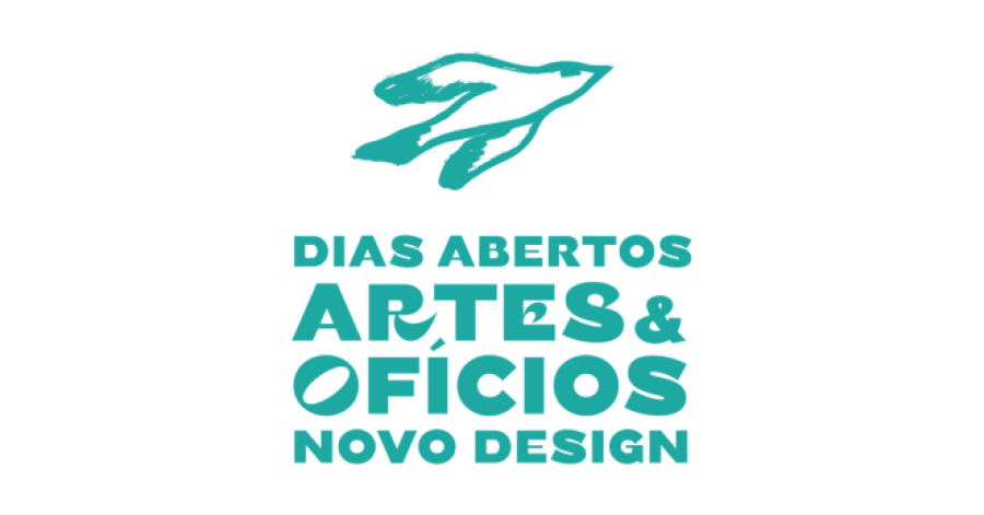 Dias Abertos Artes & Ofícios | Novo Design - LISBOA e Vale do Tejo