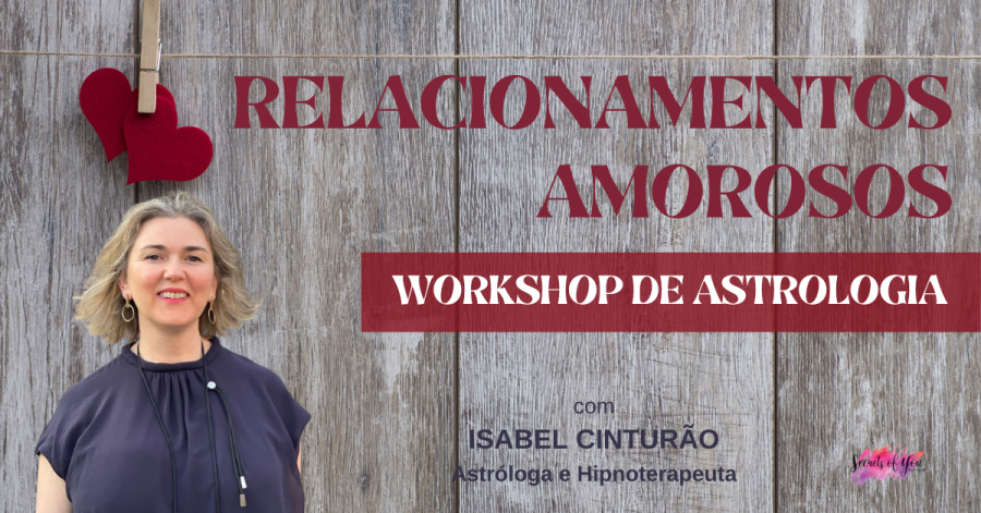 Workshop Astrologia - Relacionamentos Amorosos
