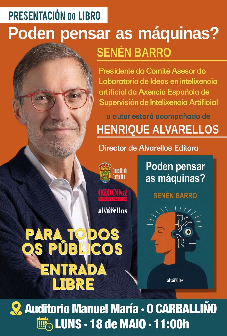 Presentación de «Poden pensar as máquinas?», de Senén Barro