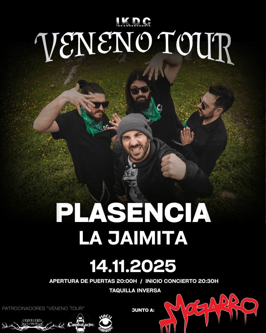 INKANDESCENCIA + MOGARRO en Plasencia!